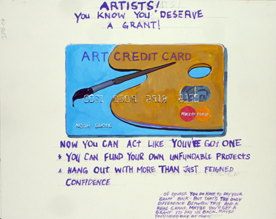 <i>Art Credit Card</i>, 2006, acrylic on paper, 14 x 17 inches (35.5 x 43 cm)